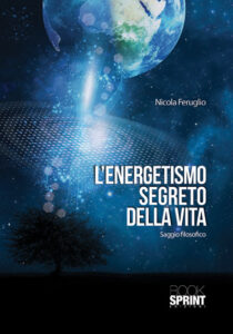 1 l'energetismo segreto della vita. nicola feruglio[1]